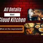 10 Tips To Launch a Successful Cloud Kitchen Business